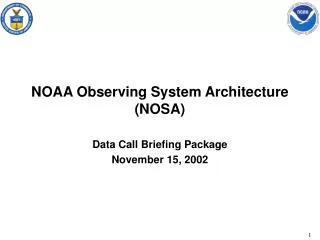 NOAA Observing System Architecture (NOSA)