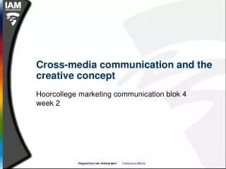 Cross-media communication and the creative concept