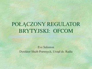 po czony regulator brytyjski ofcom