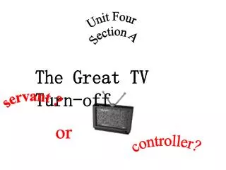 Unit Four Section A