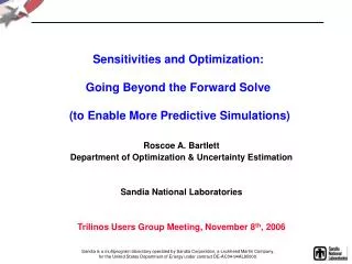 Roscoe A. Bartlett Department of Optimization &amp; Uncertainty Estimation