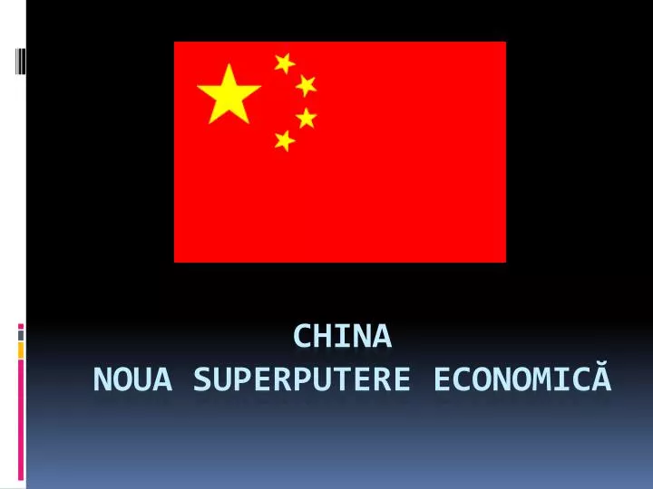 china noua superputere economic