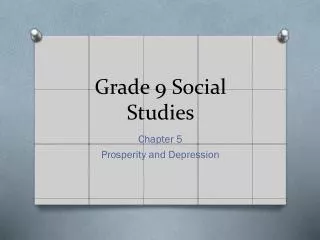 Grade 9 Social Studies