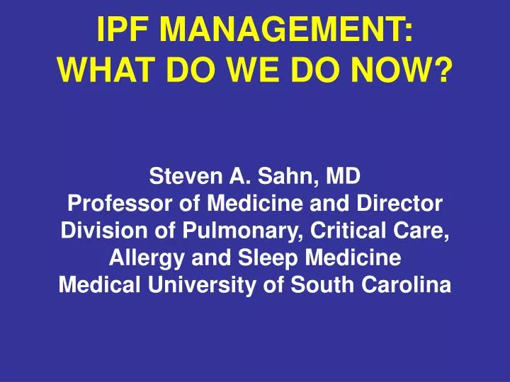ipf management what do we do now