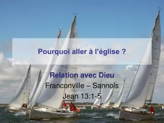 pourquoi aller l glise