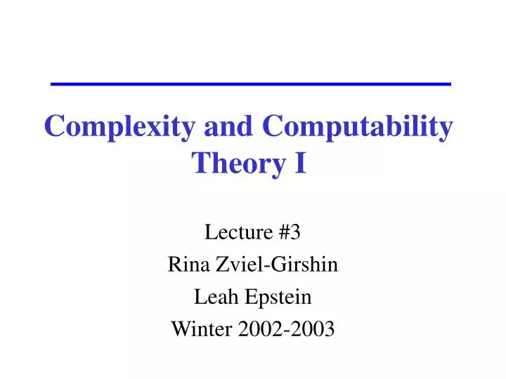 complexity and computability theory i