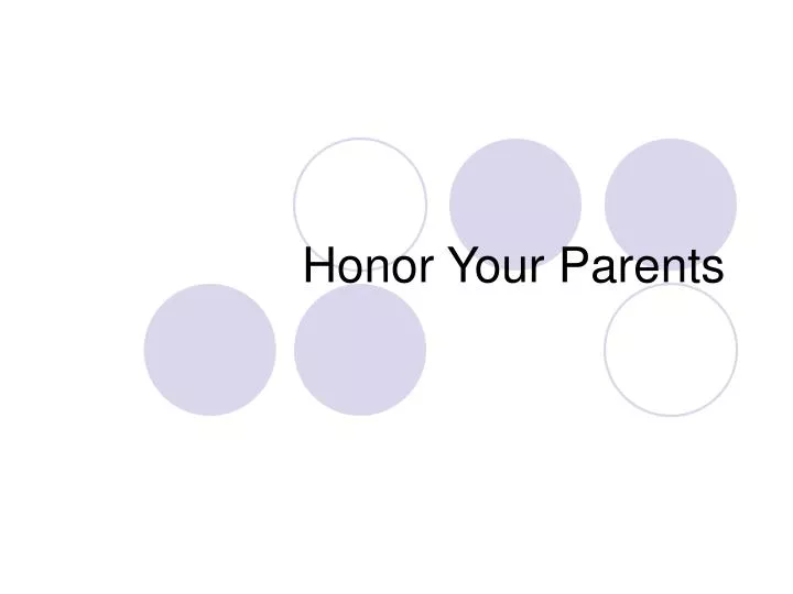 honor your parents