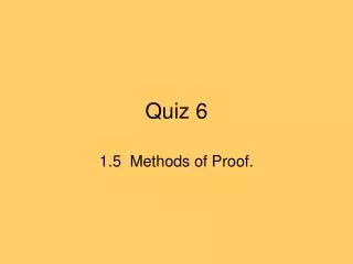 Quiz 6