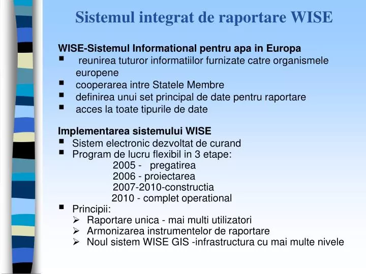 sistemul integrat de raportare wise