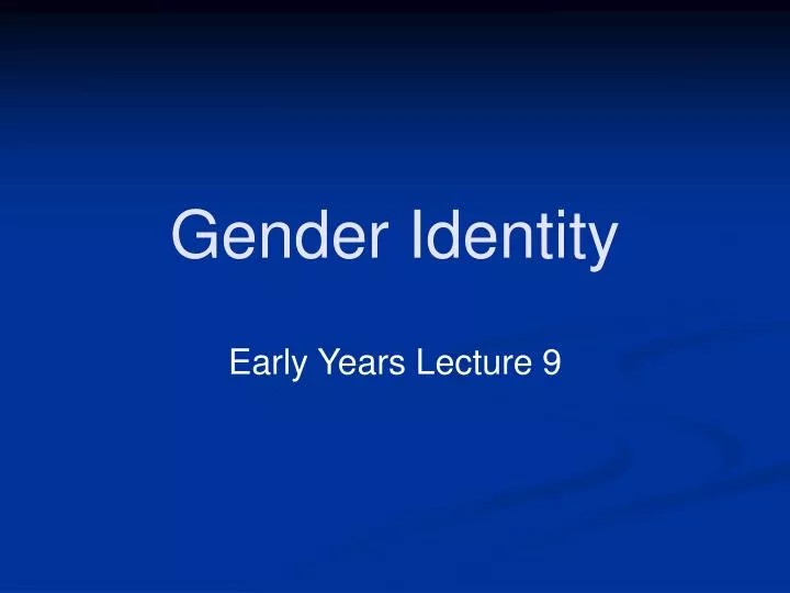 gender identity