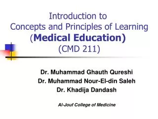 Introduction to Concepts and Principles of Learning ( Medical Education) (CMD 211)