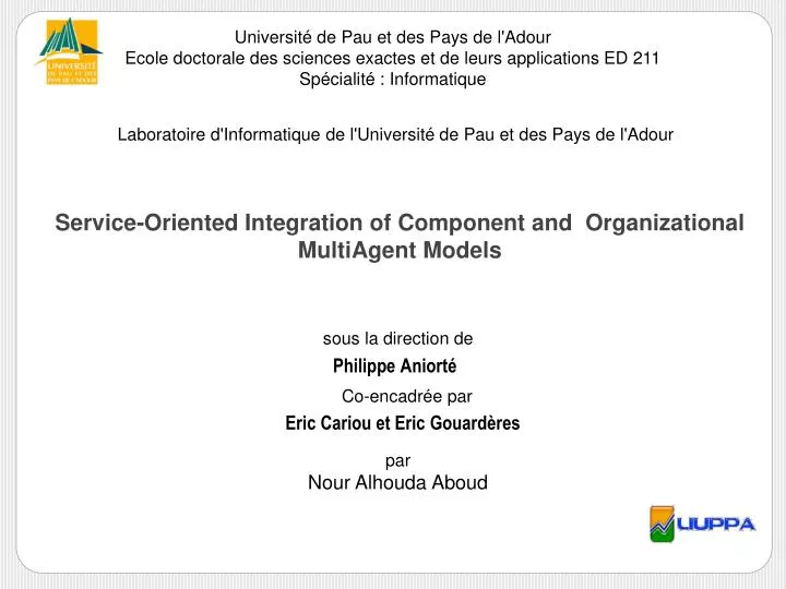 service oriented integration of component and organizational multiagent models
