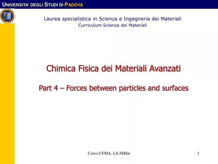 chimica fisica dei materiali avanzati part 4 forces between particles and surfaces