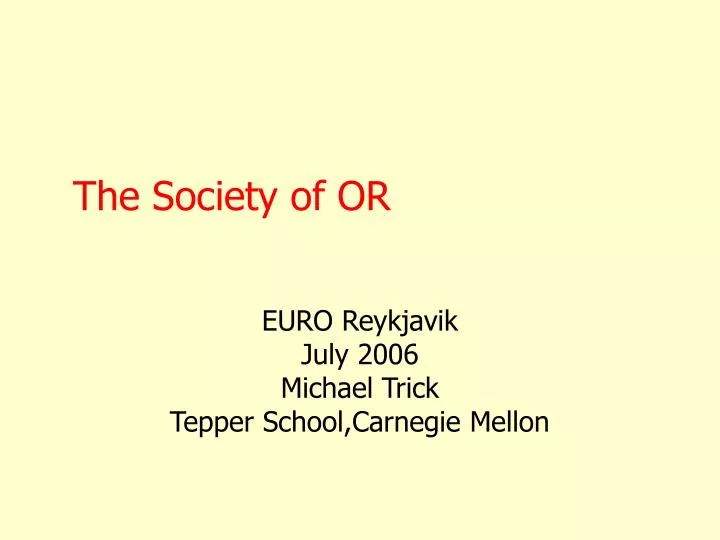 the society of or
