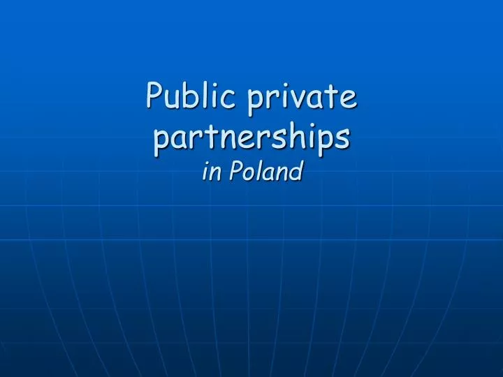 public private partnerships in poland