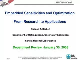 Embedded Sensitivities and Optimization From Research to Applications