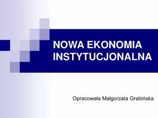 nowa ekonomia instytucjonalna