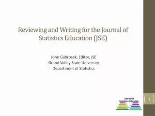 Reviewing and Writing for the Journal of Statistics Education (JSE)