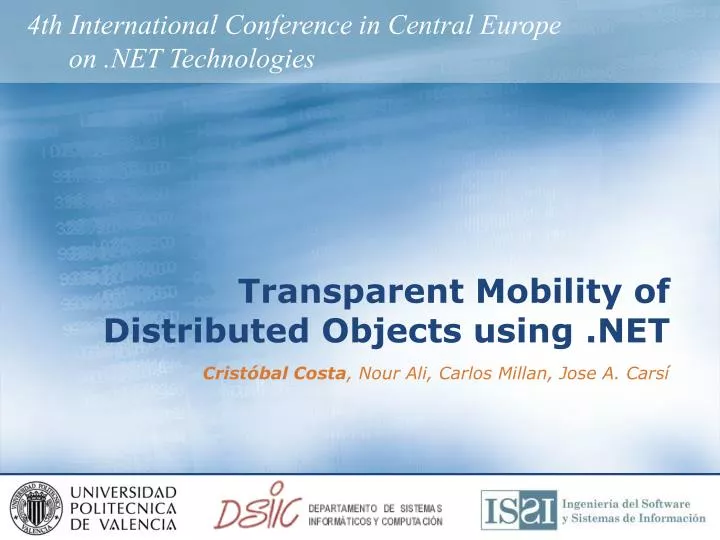 transparent mobility of distributed objects using net