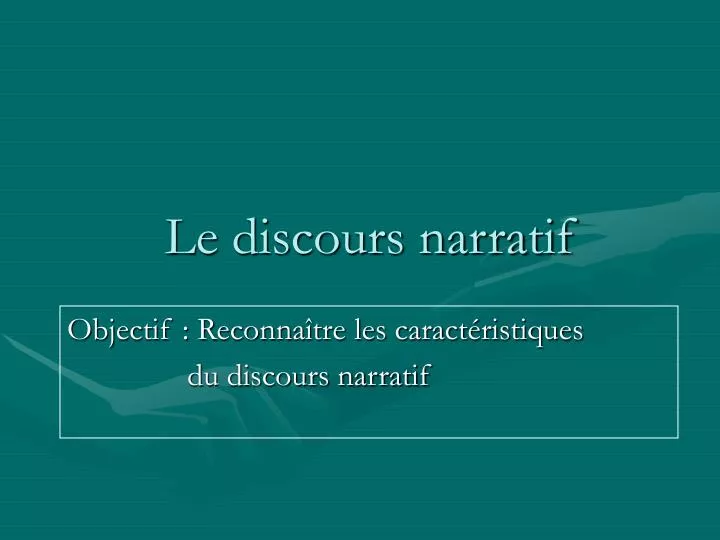 le discours narratif