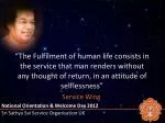 The Essence of Selfless Service: National Orientation & Welcome Day 2012 Highlights - slide 1