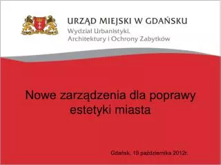 nowe zarz dzenia dla poprawy estetyki miasta