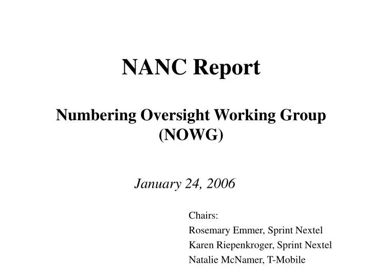 nanc report numbering oversight working group nowg