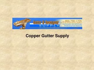 Copper Gutter Supply