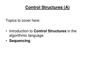 Control Structures (A)