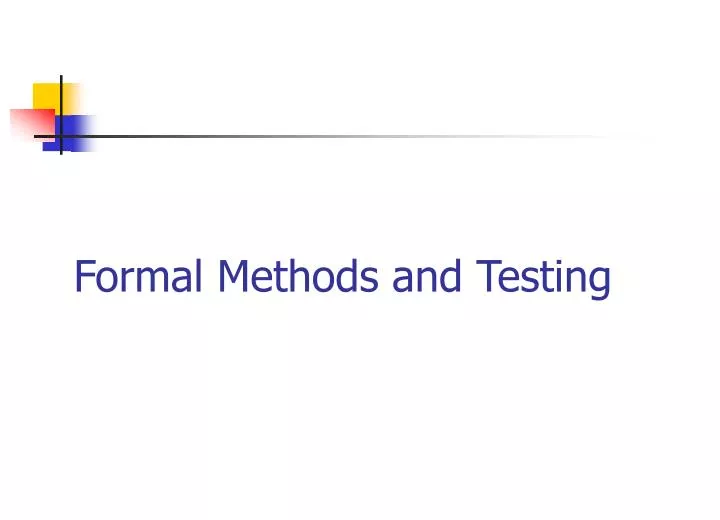 formal methods and testing