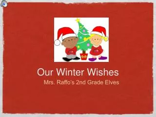Our Winter Wishes