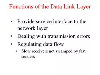 Functions of the Data Link Layer