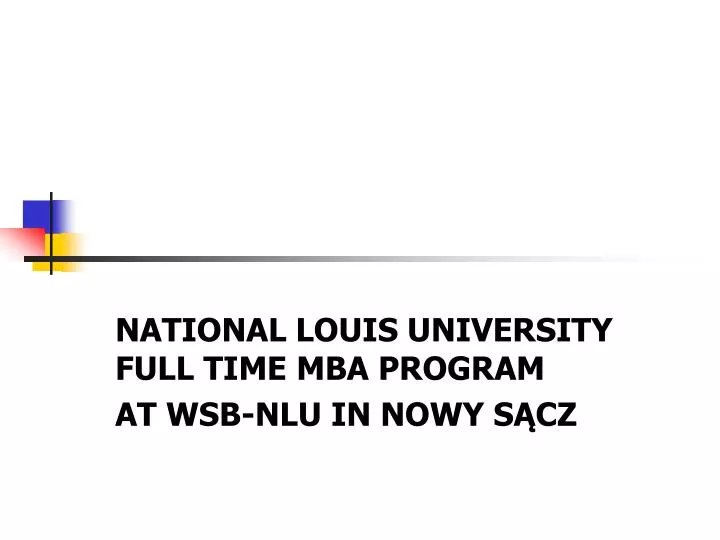 national louis university full time mba program at wsb nlu in nowy s cz