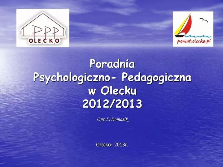 poradnia psychologiczno pedagogiczna w olecku 2012 2013