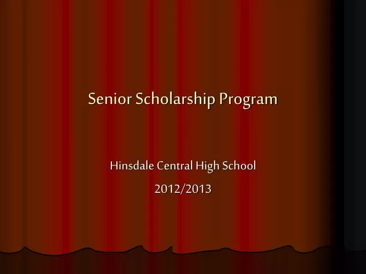 senior scholarship program