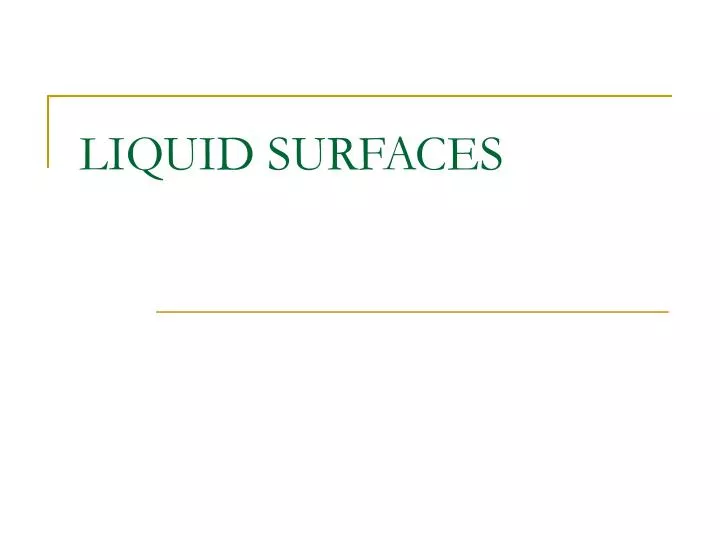 liquid surfaces