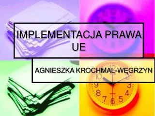 implementacja prawa ue