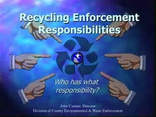 Who has what responsibility?