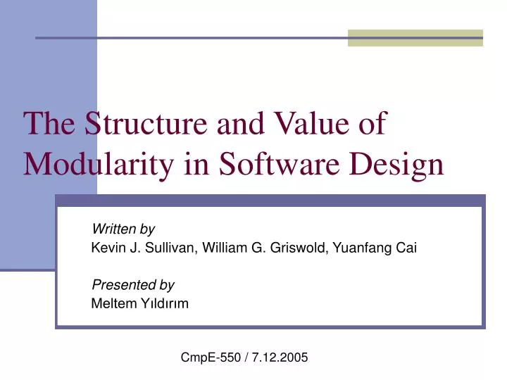 the structure and value of modularity in software design