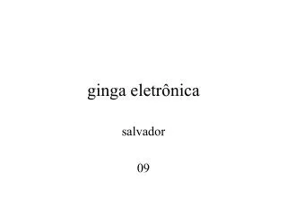 ginga eletr nica