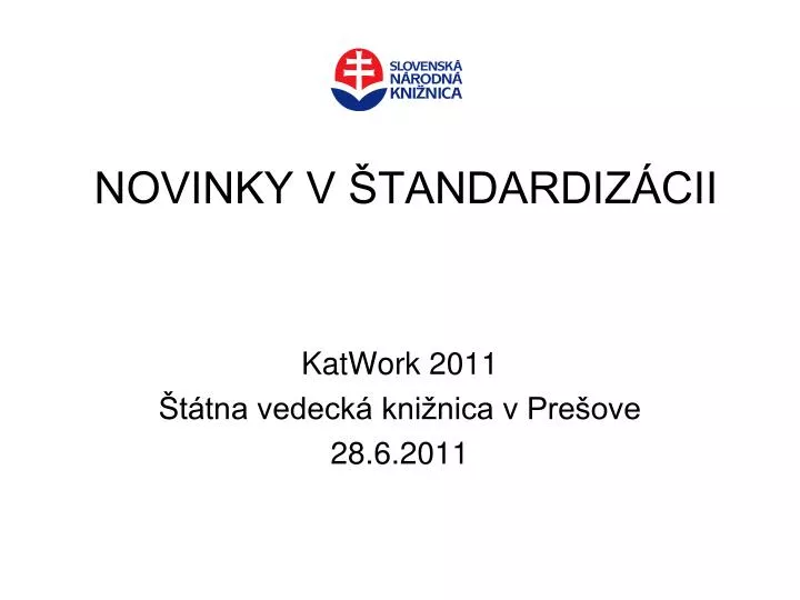 novinky v tandardiz cii