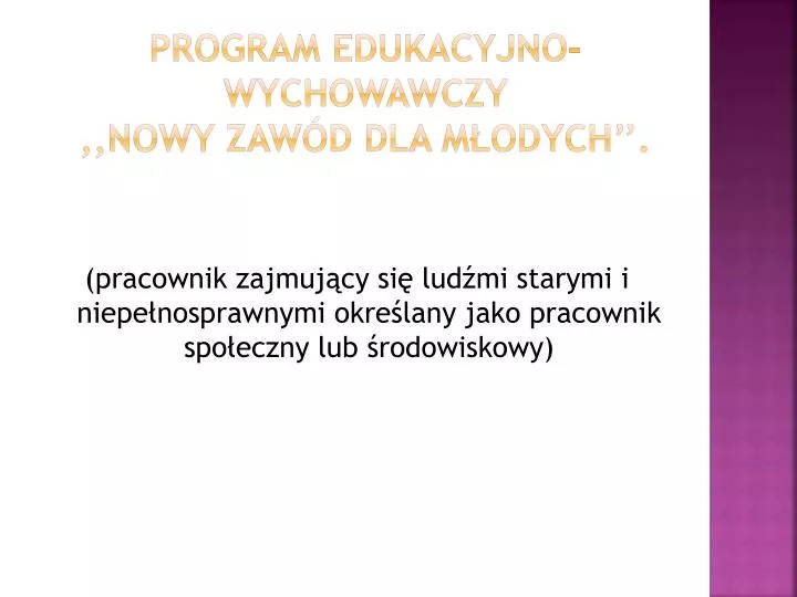 program edukacyjno wychowawczy nowy zaw d dla m odych