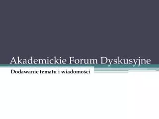 akademickie forum dyskusyjne