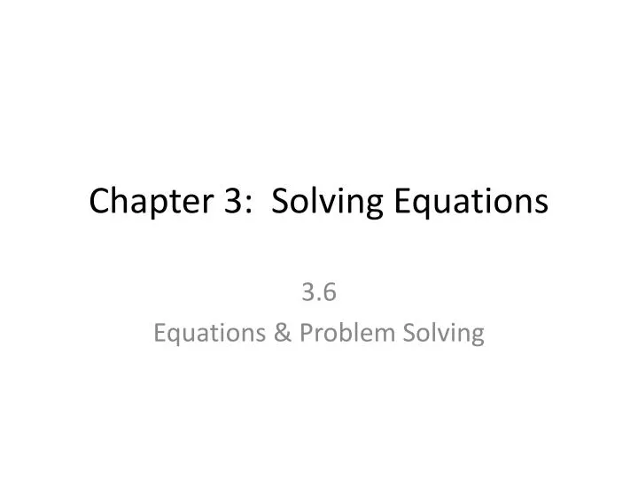 chapter 3 solving equations