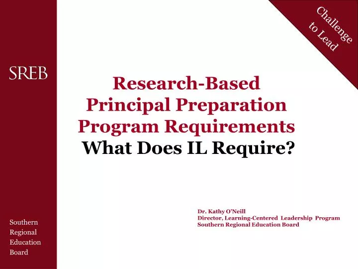 research based principal preparation program requirements what does il require