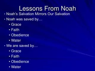 Lessons From Noah