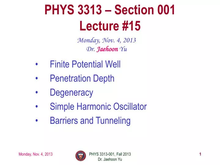 phys 3313 section 001 lecture 15