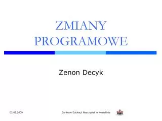 zmiany programowe