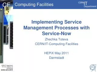 Implementing Service Management Processes with Service-Now
