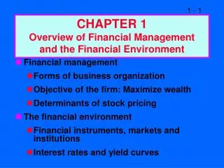 CHAPTER 1 Overview of Financial Management and the Financial Environment